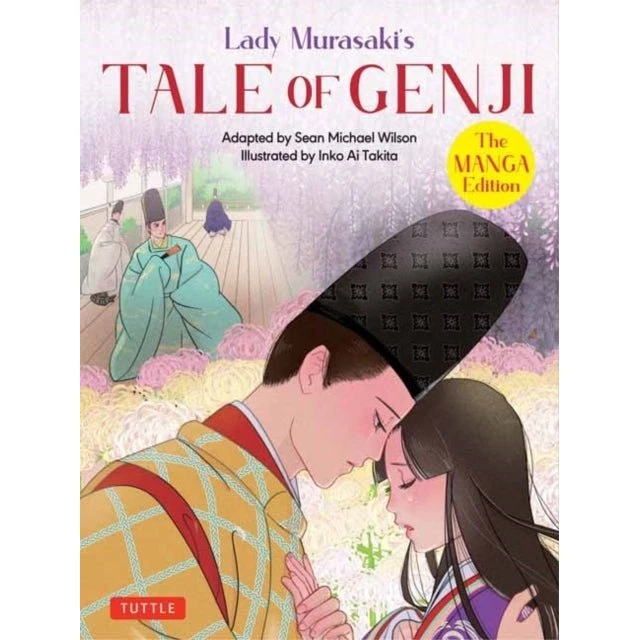 Tale of Genji: The Manga Edition - Lady Murasaki Shikibu