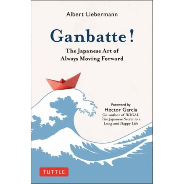 Ganbatte! - Albert Liebermann (Bog)
