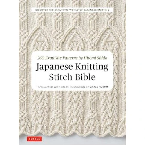 Hitomi Shida: Japanese Knitting Stitch Bible