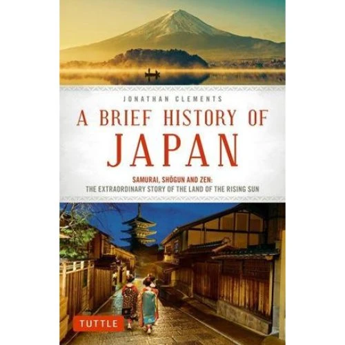 A Brief History of Japan af Jonathan Clements (Bog)