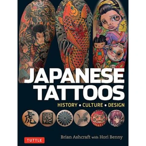 Japanese Tattoos af Brian Ashcraft og Hori Benny - Bog