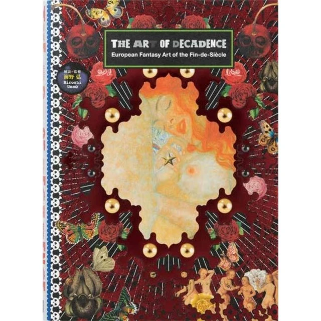 The Art of Decadence - Hiroshi Unno
