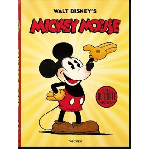 Walt Disney's Mickey Mouse: The Ultimate History - David Gerstein