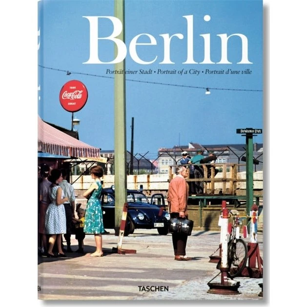 Berlin: Portrait of a City - Hans-Christian Adam