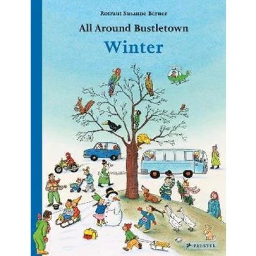 Rotraut Susanne Berner: All Around Bustletown: Winter - Bog