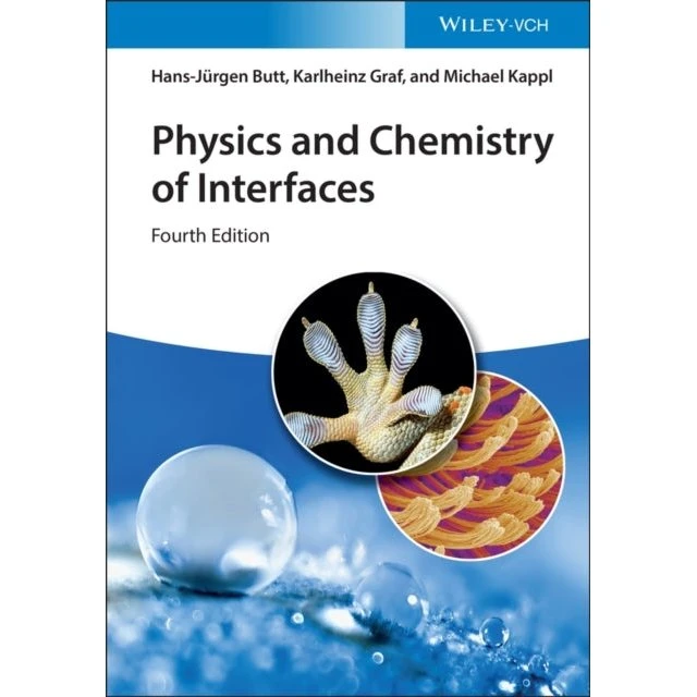 Physics and Chemistry of Interfaces af Butt et al.