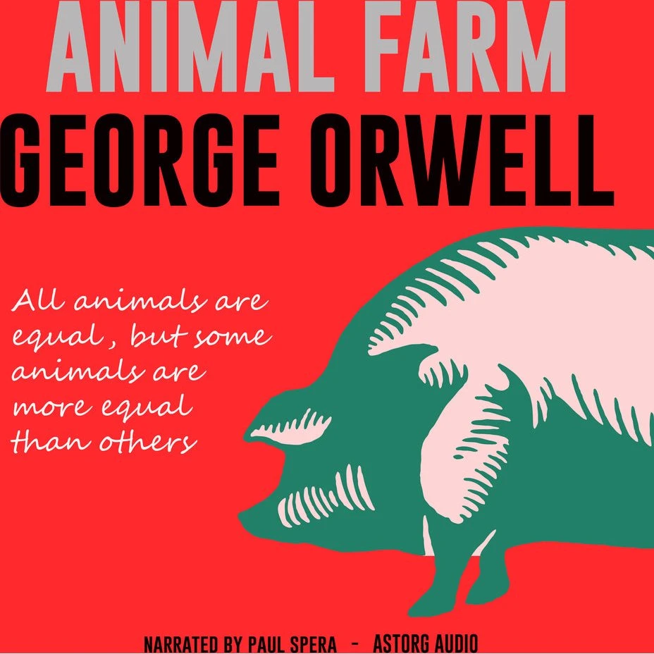 George Orwell: Animal Farm