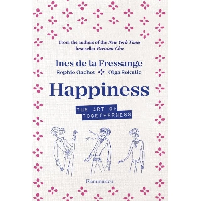 Ines de la Fressange: Happiness - Bog