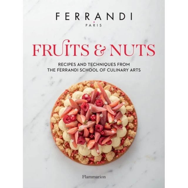 Ferrandi Paris: Fruits and Nuts - Kogebog