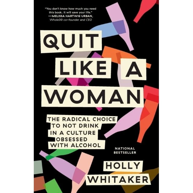 Quit Like a Woman - Holly Whitaker - Bog