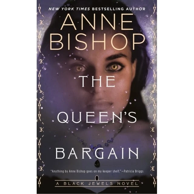Anne Bishop: The Queen's Bargain (Trykt bog)