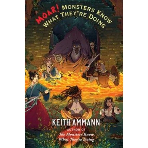 Keith Ammann: MOAR! Monsters Know What They're Doing - Bog