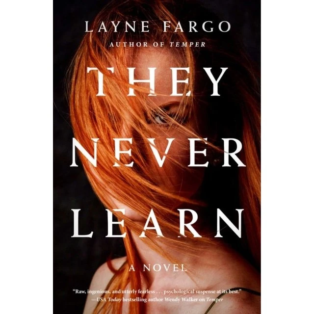 Layne Fargo: They Never Learn (Trykt bog)