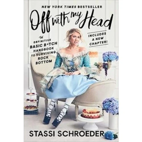 Stassi Schroeder: Off with My Head - Bog