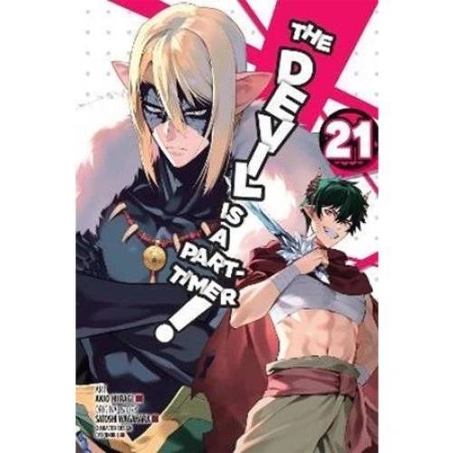 The Devil Is a Part-Timer!, Vol. 21 (Manga) - Satoshi Wagahara