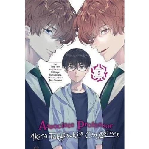 Associate Professor Akira Takatsuki's Conjecture, Vol. 5 (Manga)