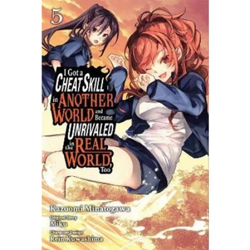 I Got a Cheat Skill in Another World Vol. 5 (Manga)