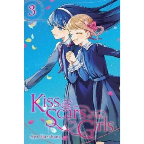 Kiss the Scars of the Girls, Vol. 3 - Aya Haruhana