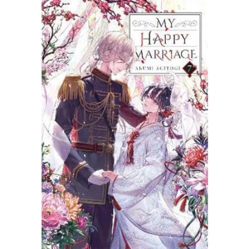 My Happy Marriage, Vol. 7 Light Novel - Akumi Agitogi