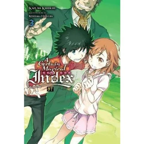 A Certain Magical Index NT, Vol. 3 (Light Novel) - Kazuma Kamachi