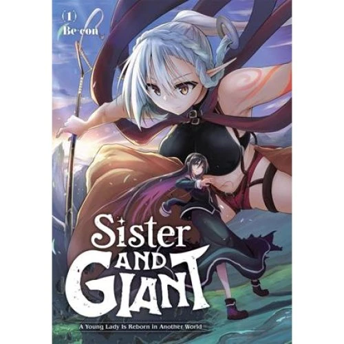 Sister and Giant: A Young Lady Is Reborn in Another World, Vol. 1