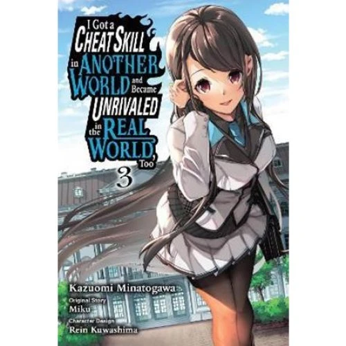 I Got a Cheat Skill in Another World Vol. 3 (Manga)