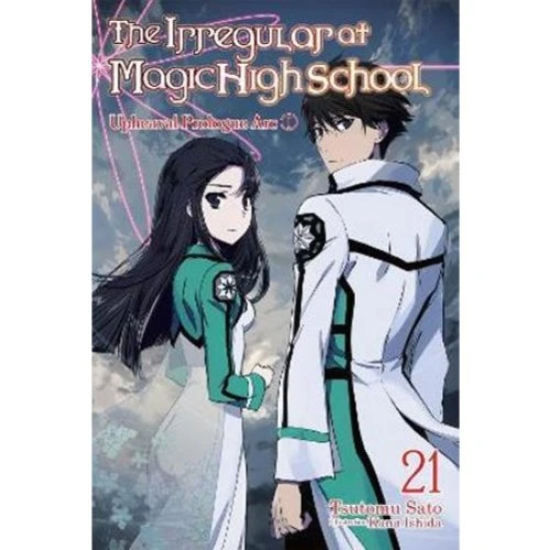 The Irregular at Magic High School, Vol. 21 (Light Novel)