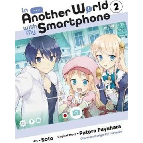 In Another World with My Smartphone, Vol. 2 (Manga)