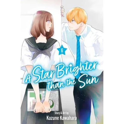 A Star Brighter than the Sun, Vol. 6 - Kazune Kawahara