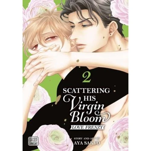 Aya Sakyo: Scattering His Virgin Bloom - Love Frenzy, Vol. 2
