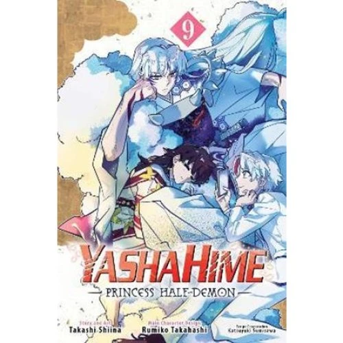 Yashahime: Princess Half-Demon, Vol. 9 - Rumiko Takahashi