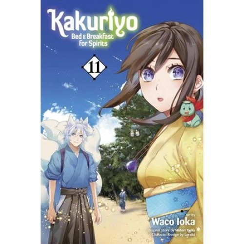 Kakuriyo: Bed & Breakfast for Spirits, Vol. 11