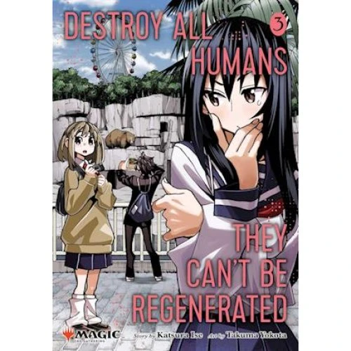 Magic: The Gathering Manga Vol. 3 - Destroy All Humans (Katsura Ise)