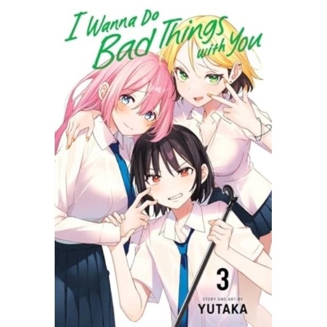 I Wanna Do Bad Things With You Vol. 3