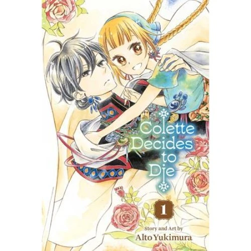 Colette Decides to Die, Vol. 1 - Alto Yukimura (Bog)