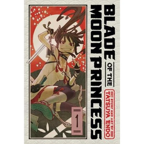 Blade of the Moon Princess, Vol. 1 - Tatsuya Endo (Bog)