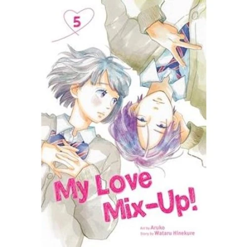 Wataru Hinekure: My Love Mix-Up! Vol. 5