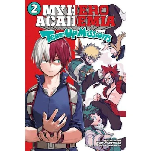 My Hero Academia: Team-Up Missions, Vol. 2 - Kohei Horikoshi