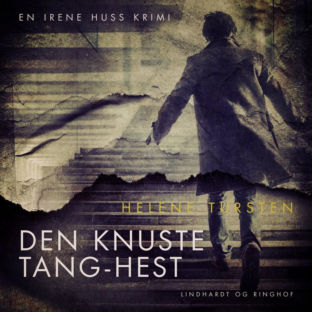 Den knuste tang-hest - Helene Tursten (Lydbog)