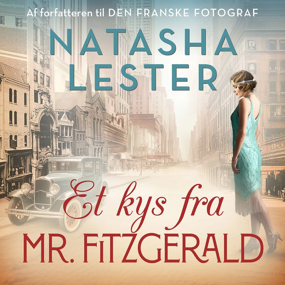 Et kys fra mr. Fitzgerald - Natasha Lester