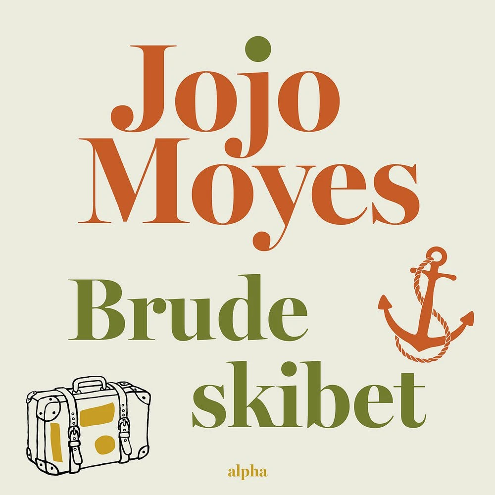 Brudeskibet af Jojo Moyes - Lydbog