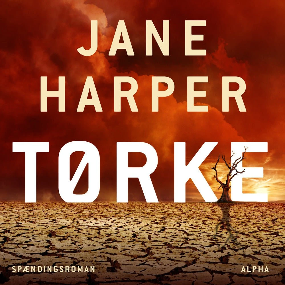 Jane Harper: Tørke (Lydbog)