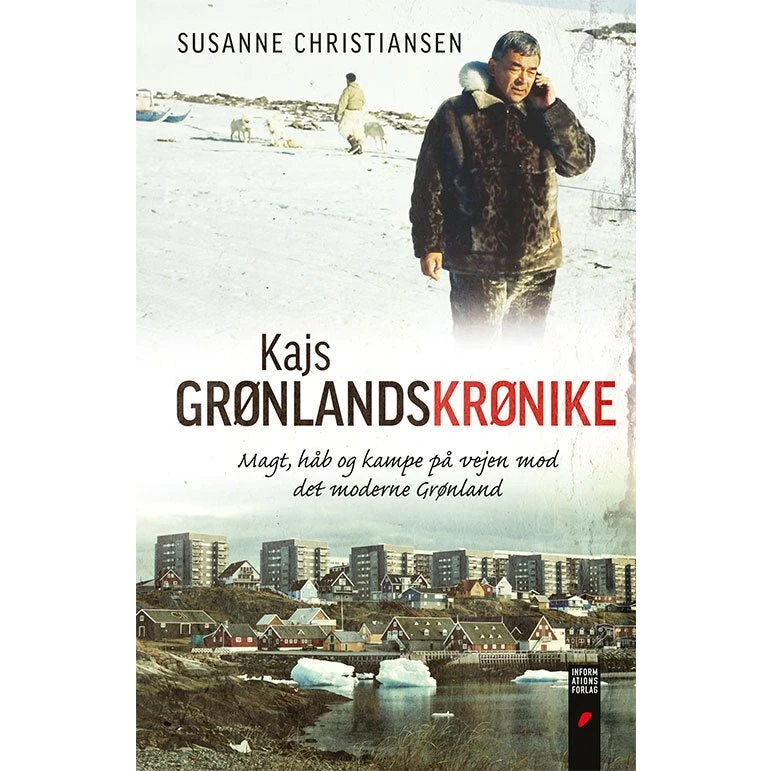 Kajs Grønlandskrønike - Kaj Kleist