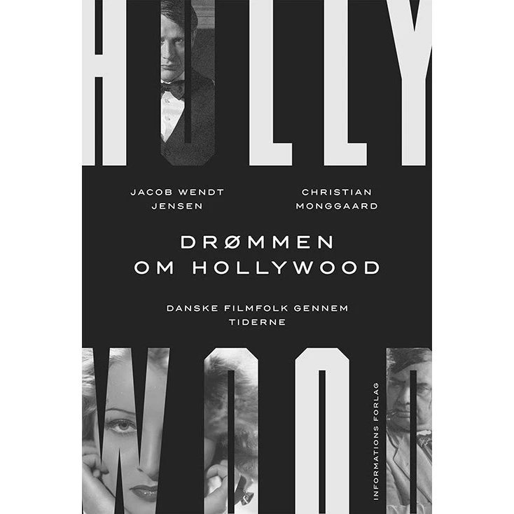 Drømmen om Hollywood - Jacob Wendt Jensen