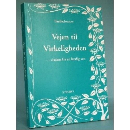 Bartholomew: Vejen Til Virkeligheden - Bog