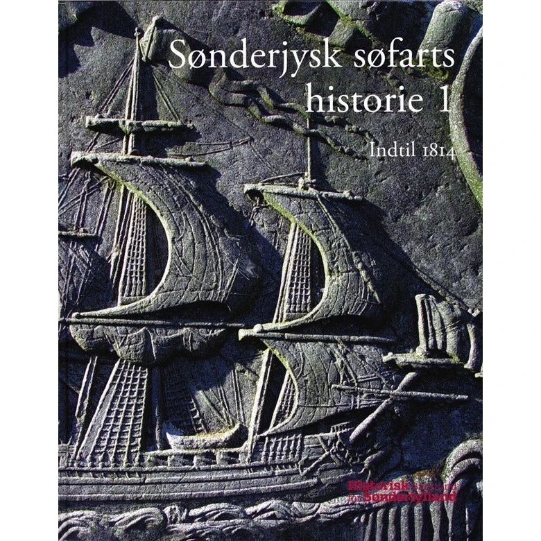 Sønderjysk søfarts historie Bd. 1-2 - Hans Schultz Hansen