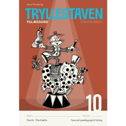 Tryllestaven Stavekursus 10: Tillægsord (5 stk.) - Jens Porsborg Larsen