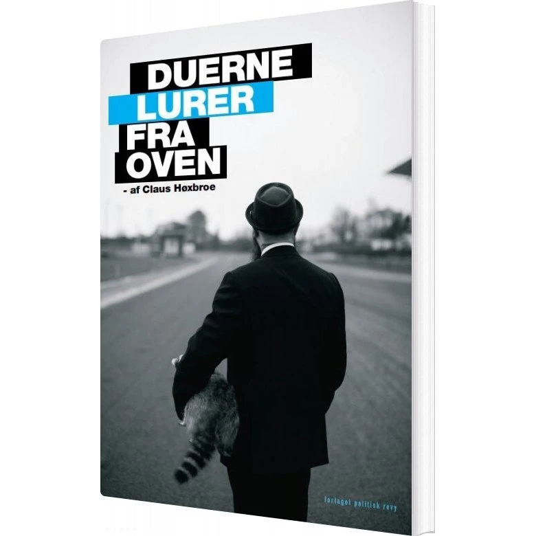 Claus Høxbroe: Duerne Lurer Fra Oven - Digtsamling