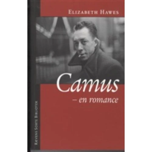 Camus - En Romance af Elizabeth Hawes (Bog)