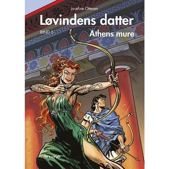 Løvindens datter, bind 5: Athens mure - Josefine Ottesen
